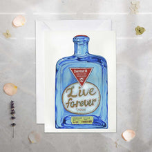 Load image into Gallery viewer, Live forever - Tonic - Greetings Card