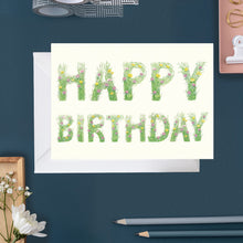 Load image into Gallery viewer, Happy Birthday - letters made out of meadow grass - greetings card